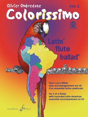 Colorissimo. Volume 2 Latin' flute ballad'